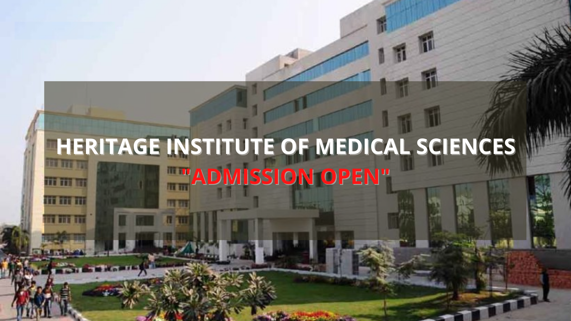 Heritage Institute of Medical Science Varanasi 2022-23: Admission, Course, Fees Structure, Cutoff, Counselling , Contact Details