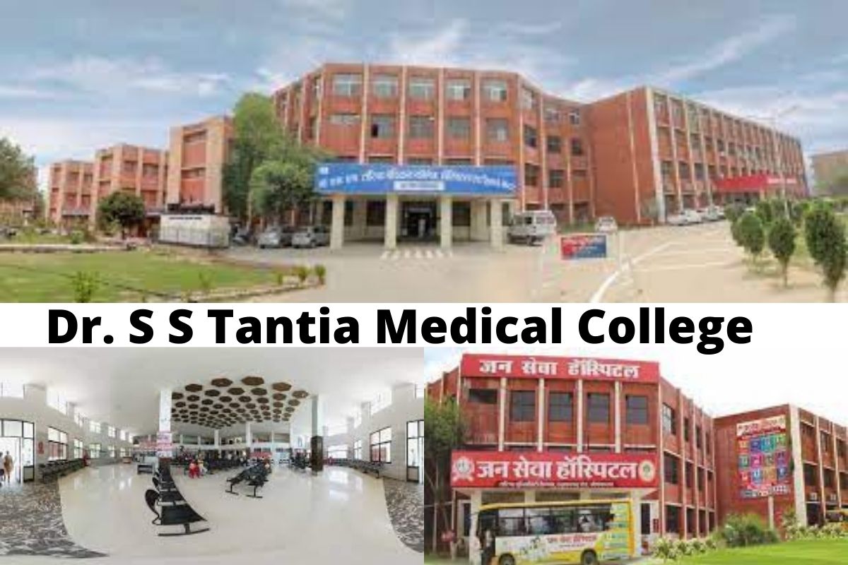 Dr SS Tantia Medical College Sri Ganganagar 2022-23: Admission, Courses, Fees Structure, Cutoff