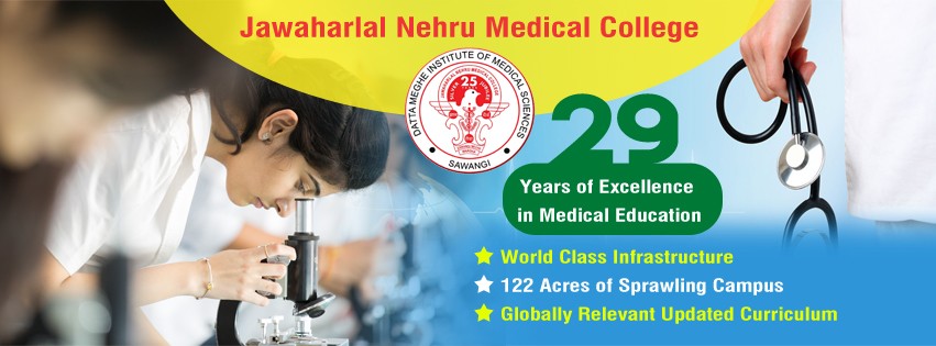 Jawaharlal Nehru Medical College Wardha 2022-23: Admission, Fees Structure, Course offered, Cut off, Facilities , Counselling, Eligibility , Contact Details